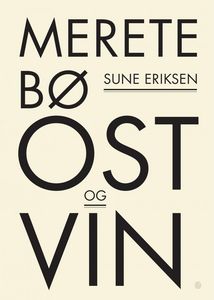 Tilbud: Ost og vin kr 393 på Haugen Bok