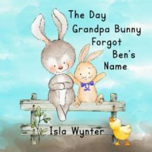 Tilbud: Day Grandpa Bunny Forgot Ben's Name kr 273 på Akademika